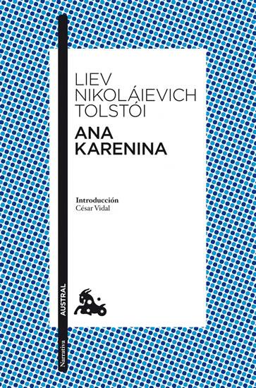 Kniha: Ana Karenina (španělsky) - Tolstoj Lev Nikolajevič