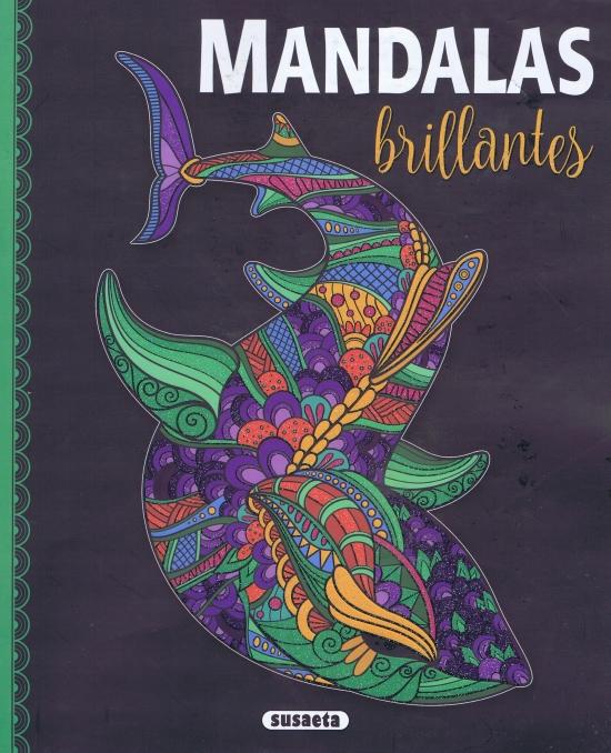 Kniha: Mandalas brillantes - Antistresové malování pro pozitivní energiiautor neuvedený