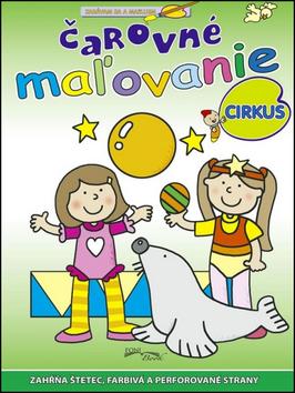 Kniha: Čarovné maľovanie - cirkusautor neuvedený