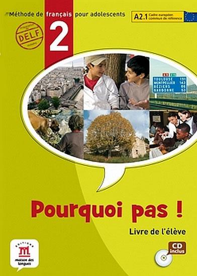 Kniha: Pourquoi Pas 2 – Livre de léleve + CDautor neuvedený