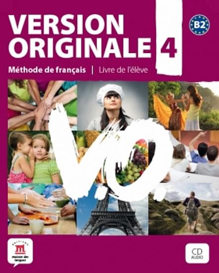 Kniha: Version Originale 4 – Livre de léleve + CD + DVDautor neuvedený