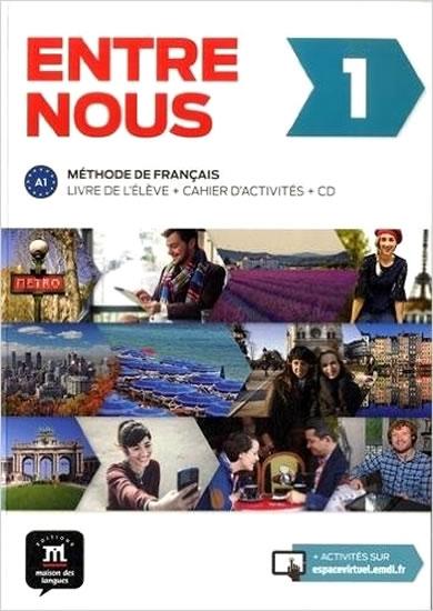 Kniha: Entre nous 1(A1): Livre de l´éleve + Cahier d´activités + 2 CD - Puškin Alexandr Sergejevič