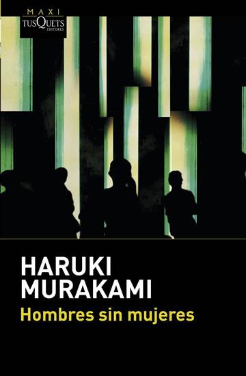 Kniha: Hombres sin mujeres - Murakami Haruki