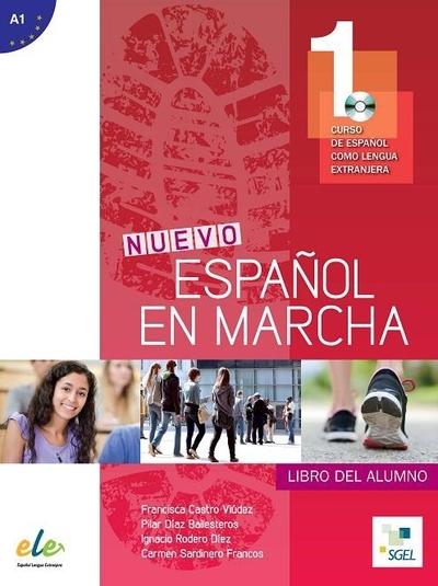 Kniha: Nuevo Espanol en marcha 1 - Libro del alumno+CD - Francisca Castro Viúdez