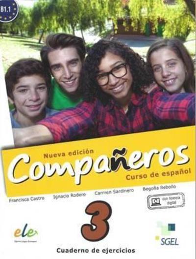 Kniha: Nueva Companeros 3 - Cuaderno de Ejercicios+Licencia Digital - Francisca Castro