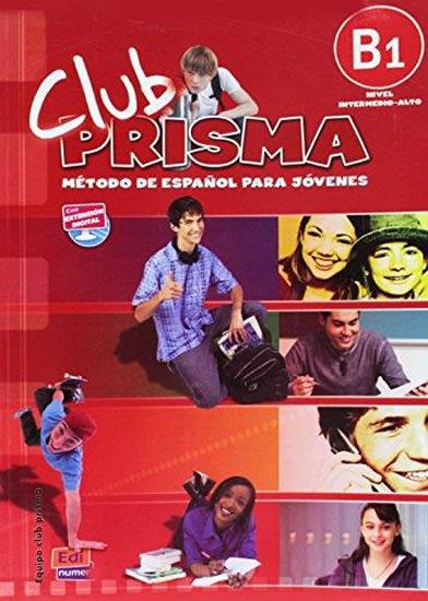 Kniha: Club Prisma Intermedio-Alto B1 - Libro del alumno + CDautor neuvedený