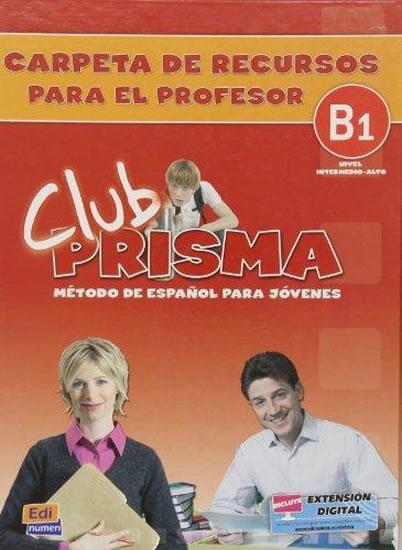 Kniha: Club Prisma Intermedio-Alto B1 - Carpeta de recursos para el profesorautor neuvedený