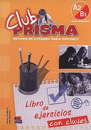 Kniha: Club Prisma Intermedio A2/B1 - Libro de ejercicios con Claveautor neuvedený