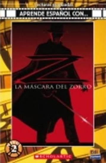 Kniha: La Máscara del Zorro - Eskow John, Elliot Ted