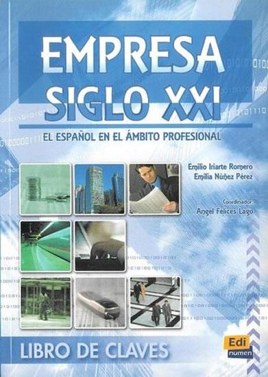 Kniha: Empresa Siglo XXI - Libro del Clavesautor neuvedený