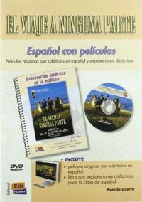 El viaje a ninguna parte - Libro + DVD