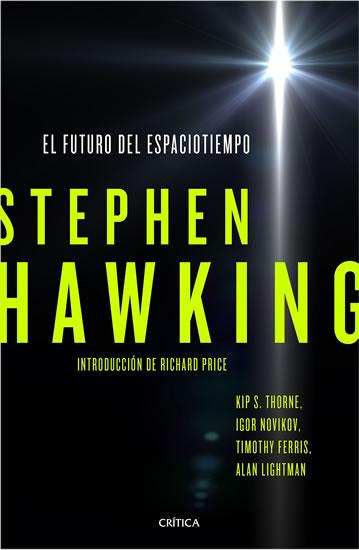 Kniha: El futuro del espaciotiempo - Hawking Stephen