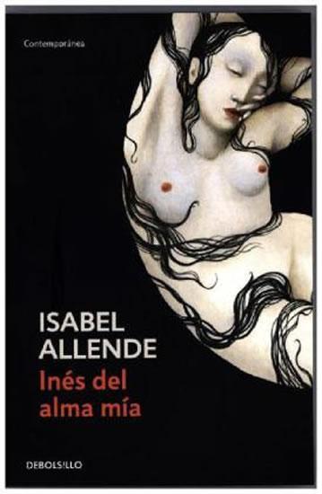 Kniha: Inés del alma mía - Allende Isabel