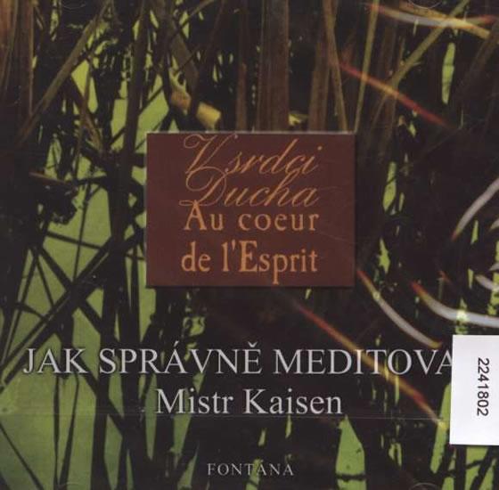 Kniha: Jak správně meditovat - CDautor neuvedený