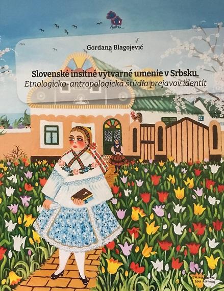 Kniha: Slovenské insitné výtvarné umenie v Srbsku - Gordana Blagojevic