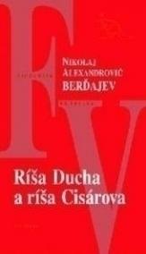 Ríša Ducha a ríša Cisárova