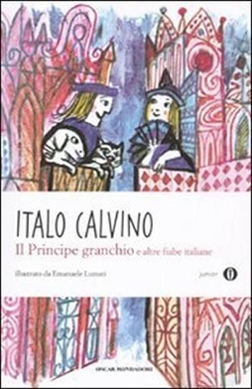 Kniha: Il principe granchio e altre fiabe italiane - Calvino Italo