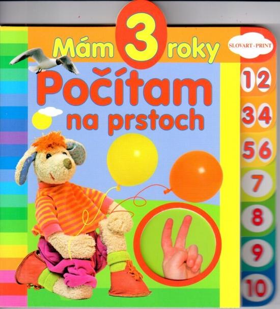 Kniha: Mám 3 roky - Počítam na prstochautor neuvedený