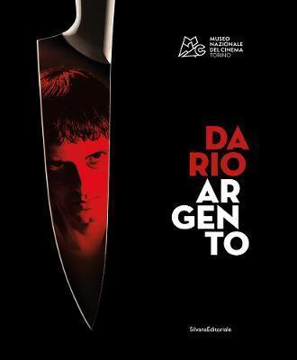 Kniha: Dario Argento : The Exhibition - Garofalo Marcelo