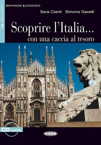 Kniha: Scoprire L´italia + CD (Black Cat Readers ITA Level 3) - Ciani Sara