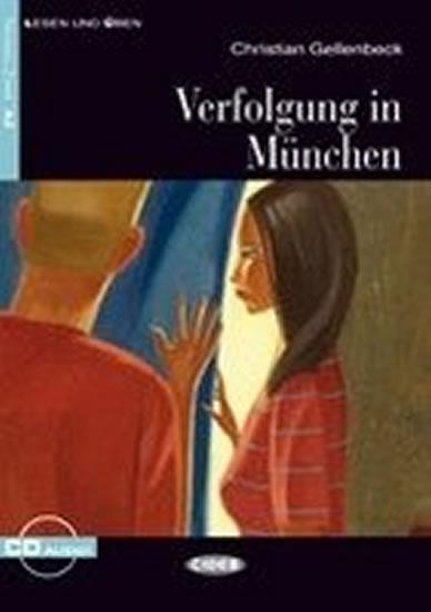 Kniha: Verfolgung in Munchen + CD - Gallenbech Christian