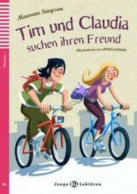 Tim und Claudia Suchen ihren freunde + CD (A2)