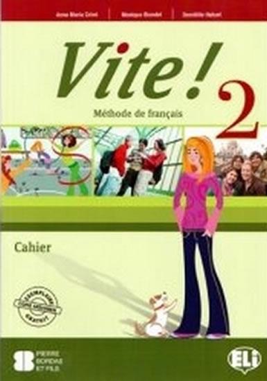 Kniha: Vite! 2 Cahier + Audio CD - Crimi Anna Maria