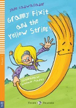 Kniha: Granny Fixit and the yellow string (bellow A1) - Jane Cadwallader