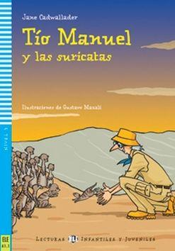 Kniha: Tío Manuel y las suricatas - Jane Cadwallader