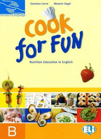 Kniha: Cook for Fun - students book B - Damiana Covre