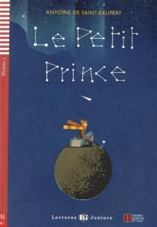 Kniha: Le Petit Prince+CD (A1) - Saint-Exupéry Antoine de