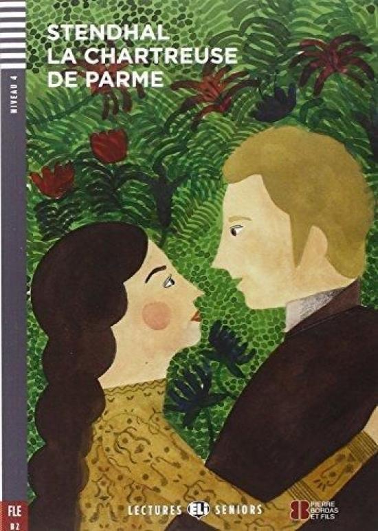 Kniha: La Chartreuse de Parme (B2) - Stendhal