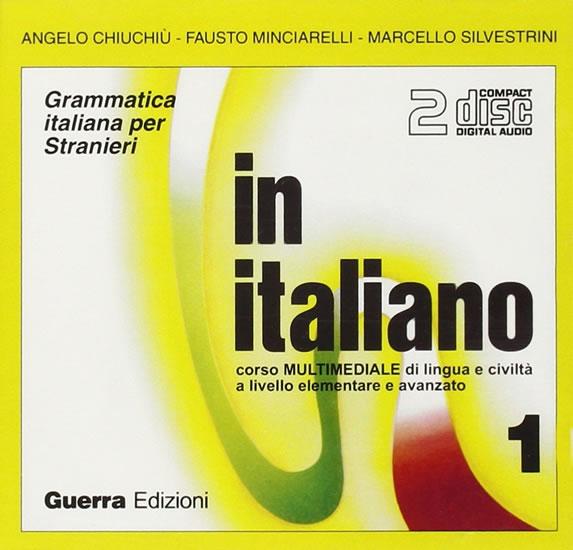 Kniha: In Italiano 1 /2CD/ - Chiuchiu, Angelo,  Silvestrini, Marcello