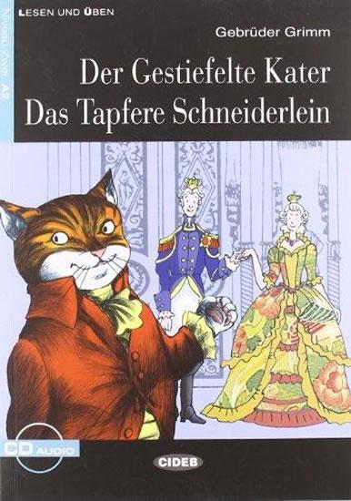 Kniha: Der Gestiefelte Kater + CD - Grimm Brothers