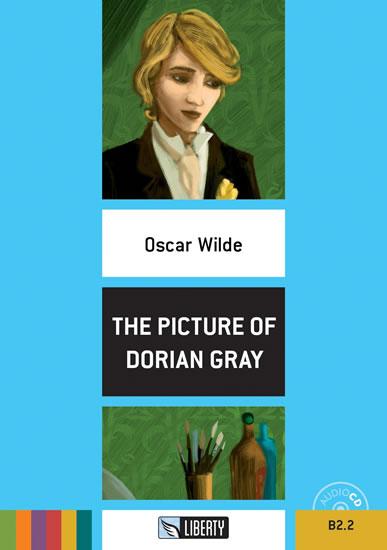 Kniha: The Picture of Dorian Grey+CD: B2.2 (Liberty) - Wilde Oscar