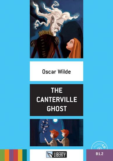 Kniha: The Canterville Ghost+CD: B1.2 (Liberty) - Wilde Oscar