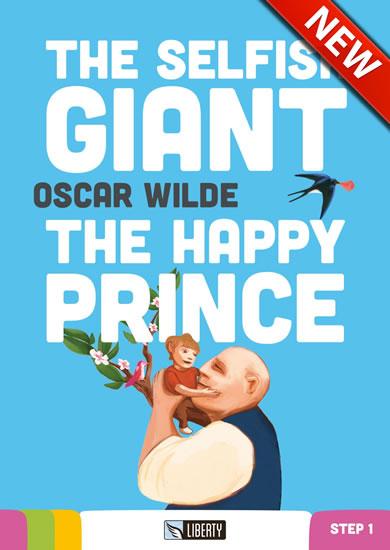 Kniha: The Selfish Giant, The Happy prince+CD: Step 1 (Liberty) - Wilde Oscar