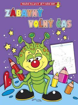 Kniha: Zábavný voľný čas - ufoautor neuvedený