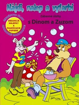 Kniha: Zábavné úlohy s Dinom a Zuzomautor neuvedený