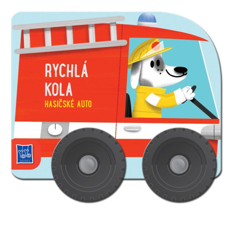 Kniha: Rychlá kola Hasičské autoautor neuvedený