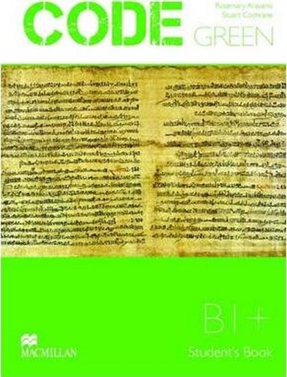 Kniha: Code Green B1+: Student´s Book - Cochrane Stuart