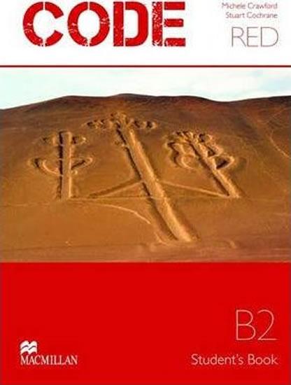 Kniha: Code Red B2: Student´s Book - Cochrane Stuart