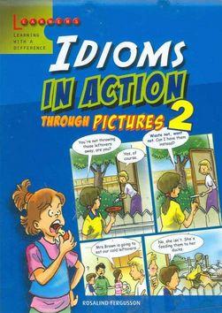 Kniha: Idioms in Action 2 - Rosalind Fergusson