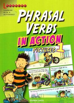 Kniha: Phrasal Verbs in Action 1 - Stephen Curtis