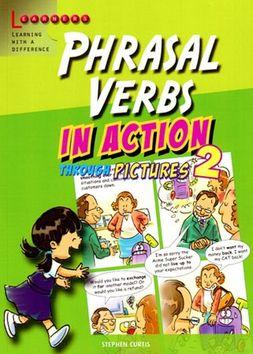 Kniha: Phrasal Verbs in Action 2 - Stephen Curtis