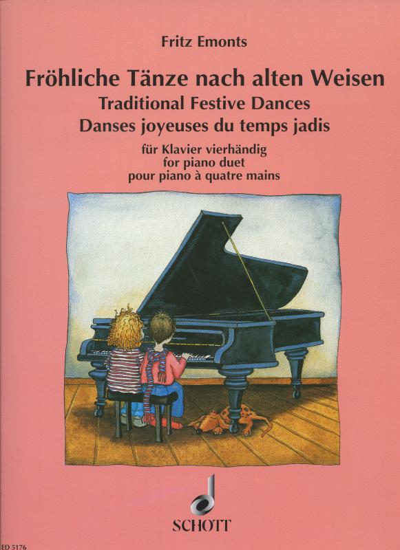 Kniha: Frohliche Tänze nach alten Weisen/Traditional Festive Dances - Fritz Emonts