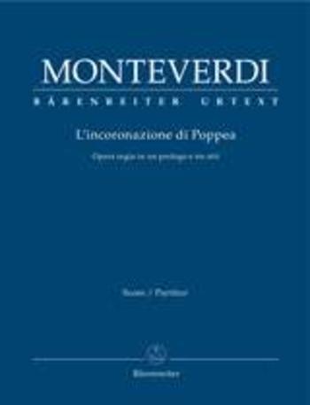 Kniha: L'incoronazione di Poppea (Korunovace Poppey) - Opera regia s prologem a třemi akty - Claudio Monteverdi