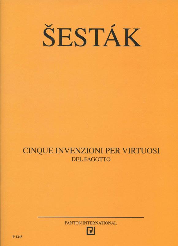 Kniha: Pět virtuózních invencí / pro fagot - Zdeněk Šesták