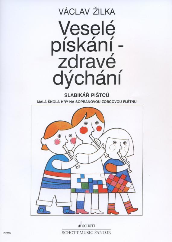 Kniha: Veselé pískání - zdravé dýchání - Václav Žilka