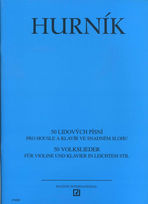 Kniha: 50 lidových písní pro housle a klavír ve snadném slohu - Ilja Hurník